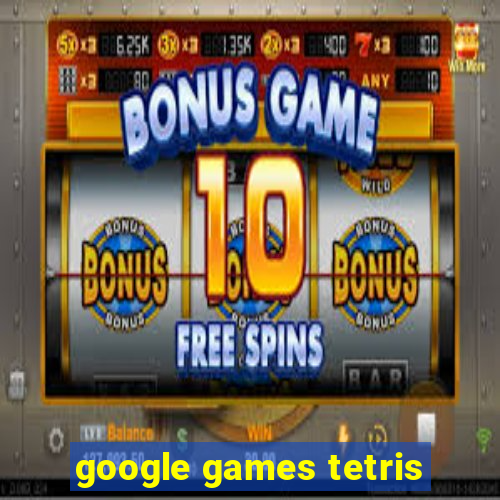 google games tetris